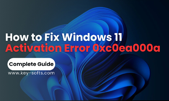 How to Fix Windows 11 Activation Error 0xc0ea000a